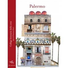 Palermo. Collage letterario della città